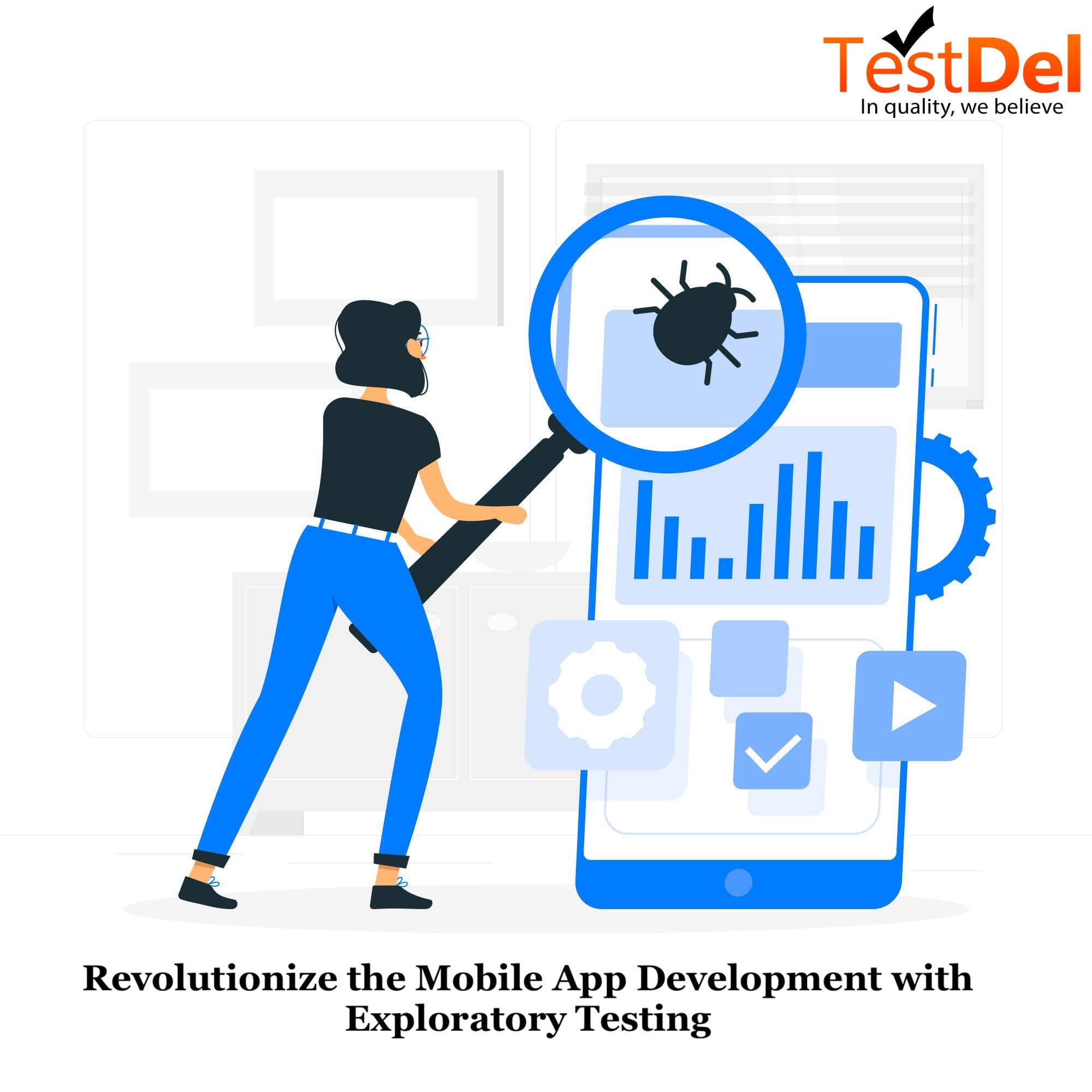 The Importance of Exploratory Testing in Mobile App Development
